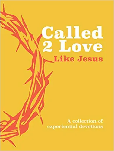 Clearance Called 2 Love Like Jesus. A collection of experiential devotions — Christian Superstore New Zealand