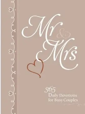 Mr & Mrs 365 Daily Devotions for Busy Couples — Christian Superstore New Zealand Special Discount