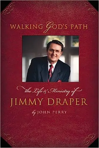 Hassle-Free Returns Walking God's Path: The Life and Ministry of Jimmy Draper — Christian Superstore New Zealand