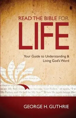 Free Returns Read the Bible for Life: Your Guide to Understanding and Living God's— Christian Superstore New Zealand