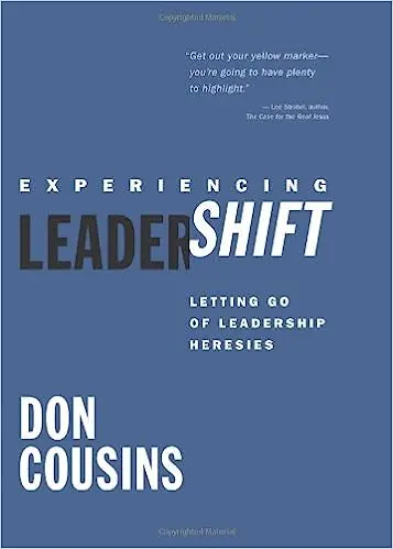 Experiencing LeaderShift: Letting Go of Leadership Heresies — Christian Superstore New Zealand Trending