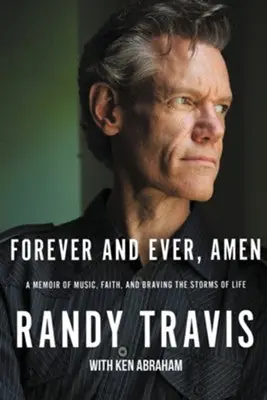 Forever and Ever, Amen: A Memoir of Music, Faith, and Braving the Stor — Christian Superstore New Zealand Place Order