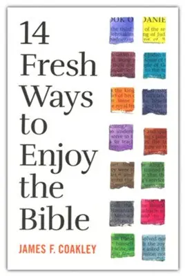 Best Choice 14 Fresh Ways to Enjoy the Bible — Christian Superstore New Zealand