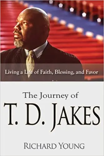 Journey of T D Jakes: Living a Life of Faith, Blessing, and Favour — Christian Superstore New Zealand Instant Buy
