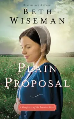 Shop Now Plain Proposal (A Daughters of the Promise Novel) — Christian Superstore New Zealand