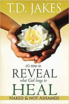 Special Discount It's Time to Reveal What God Longs to Heal: Naked and Not Ashamed — Christian Superstore New Zealand