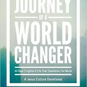 Markdown Journey of a World Changer: 40 Days to Ignite a Life that Transforms t — Christian Superstore New Zealand