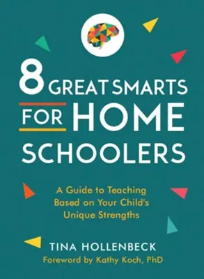 8 Great Smarts for Homeschooling Families: A Guide to Teaching Based o — Christian Superstore New Zealand Cheap