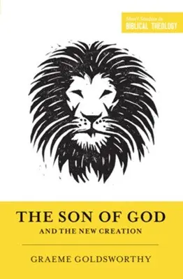 Free Shipping Son of God and the New Creation — Christian Superstore New Zealand