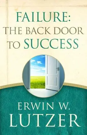 Time-Limited Failure: The Back Door To Success — Christian Superstore New Zealand