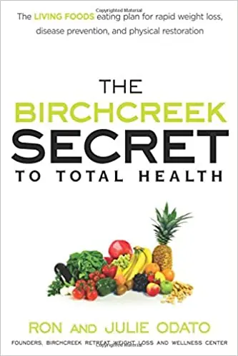 Same Day Shipping Birchcreek Secret to Total Health: The Living Foods Eating Plan for Ra — Christian Superstore New Zealand